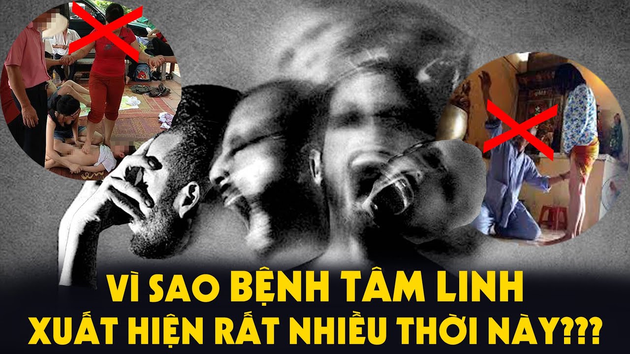 Vì sao “Bệnh Tâm Linh” xuất hiện rất nhiều vào thời Mạt Pháp???