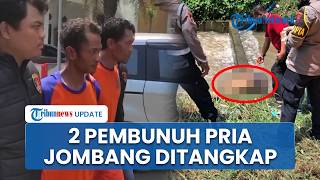 Polisi Tangkap 2 Pembunuh Pria yang Jasadnya Dibuang ke Sungai Megaluh Jombang Dipicu Asrama