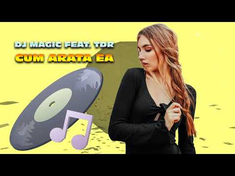 Dj Magic feat. TDR - Cum Arata Ea 💣 Nu Arata Niciuna ❌ Ultra Mix
