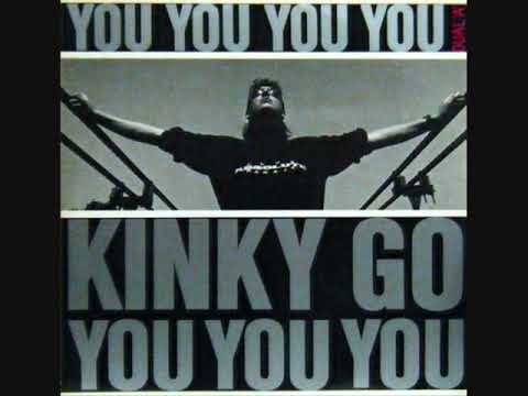 Kinky Go – You You You (1988)