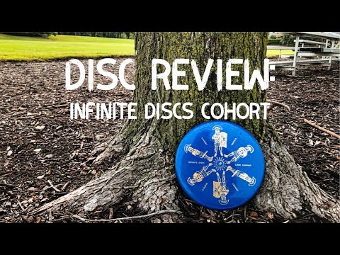 Disc Review: Infinite Discs Cohort | Disc Golf