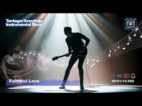 Faithful Love by Cesar Manalili (Instrumental Classical Guitar)