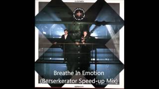 Gary Numan/Bill Sharpe - Breathe In Emotion (Berserkerator Speed-up Mix)