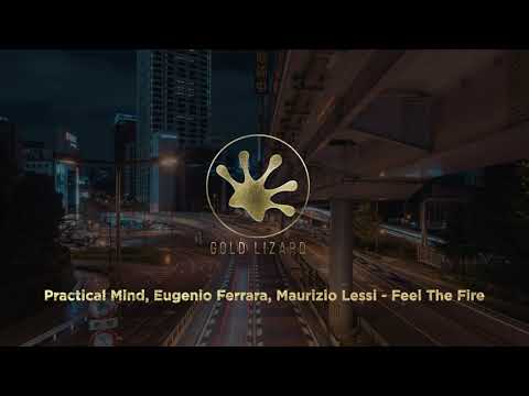 Practical Mind, Eugenio Ferrara, Maurizio Lessi - Feel The Fire
