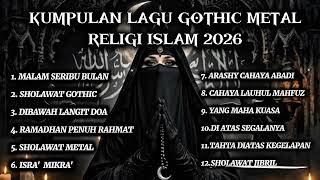 Download lagu Lagu Religi Islam Versi Gothic Metal Terbaru 2026,,Vol 1 🎵👉 Islamic Gothic Metal Compilation mp3 Download lagu Lagu Religi Islam Versi Gothic Metal Terbaru 2026,,Vol 1 🎵👉 Islamic Gothic Metal Compilation mp3