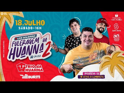Live Solidária - Fuleragem da Huanna em Casa 2