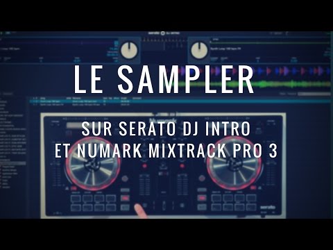 Cours de DJ n°7 sur Serato : Tuto sur le sampler par DJ M-RODE (vidéo de la Boite Noire)