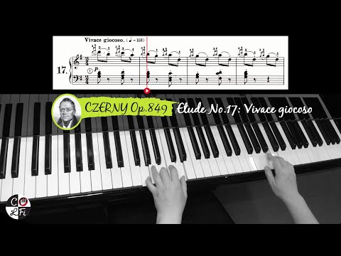 CZERNY Op. 849 Etude No. 17: Vivace giocoso | Piano Sheet Music