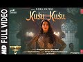 Kusu Kusu Full Video | Nora Fatehi | Satyameva Jayate 2 | John A, Divya K | Tanishk B, Zahrah K,Dev