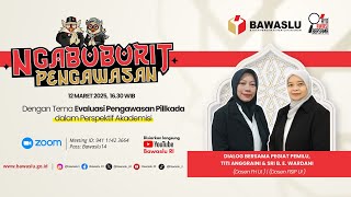 Download lagu NGABUBURIT PENGAWASAN (EDISI #7) - EVALUASI PENGAWASAN PILKADA DALAM PERSPEKTIF AKADEMISI mp3 Download lagu NGABUBURIT PENGAWASAN (EDISI #7) - EVALUASI PENGAWASAN PILKADA DALAM PERSPEKTIF AKADEMISI mp3