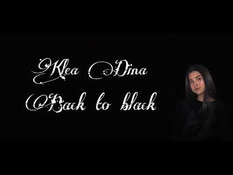 Klea Dina - Back to Black ( Cover )