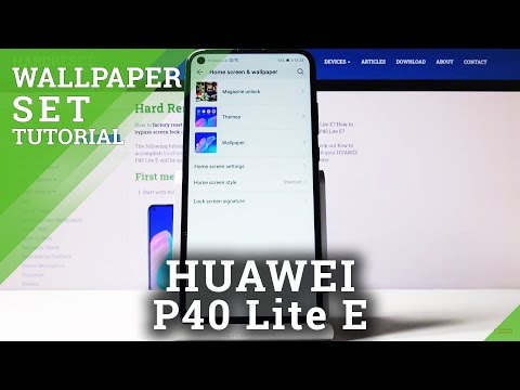 How to Change Wallpaper on HUAWEI P40 Lite E – Set Favorite Photo as Wallpaper