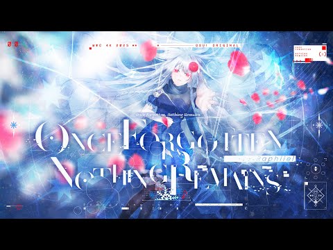 Raphiiel - Once Forgotten, Nothing Remains // osu! original MWC 4K 2025