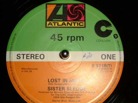 SISTER SLEDGE - LOST IN MUSIC (12 INCH VERSION)