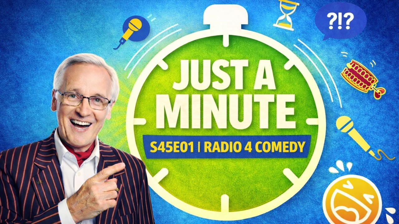 Just A Minute S45E01 | BBC Radio 4 Comedy | 60 seconds. One slip… and you're out.