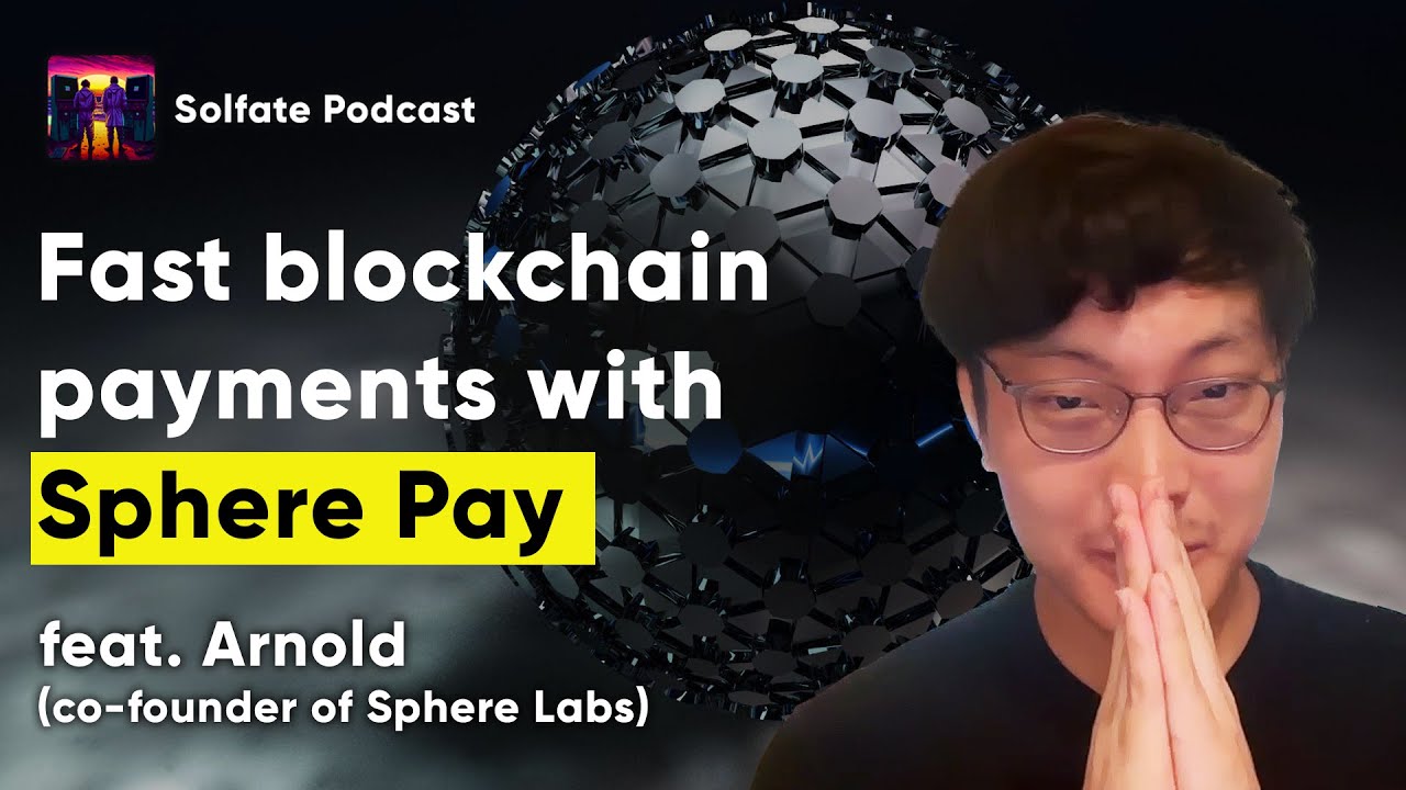 Fastest Blockchain Payments on Solana — Podcast · Interview