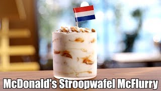 McDonald's Stroopwafel McFlurry - International Menu From The Netherlands
