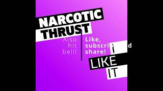 Top Music | Narcotic Thrust - I Like It