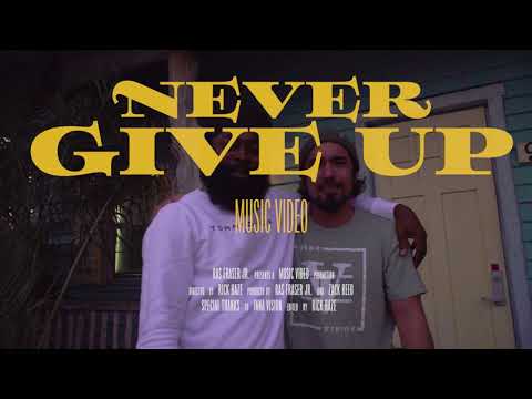 Ras Fraser Jr. & Inna Vision - Never Give Up (Official Video)