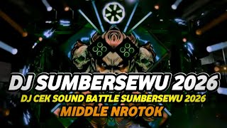 Download lagu DJ CEK SOUND BATTLE SUMBERSEWU 2026 FULL BASS HOREG ANTI KETULUP mp3 Download lagu DJ CEK SOUND BATTLE SUMBERSEWU 2026 FULL BASS HOREG ANTI KETULUP mp3