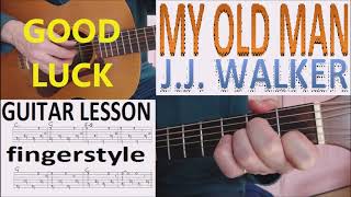 MY OLD MAN - JERRY JEFF WALKER fingerstyle GUITAR LESSON