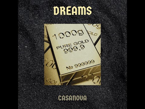 Casanova - Dreams