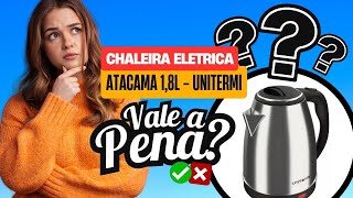⚡CHALEIRA Eletrica atacama 1,8L - unitermi ???? Achadinhos mercado LIVRE