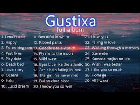 Gustixa - Full Album | Tanpa iklan