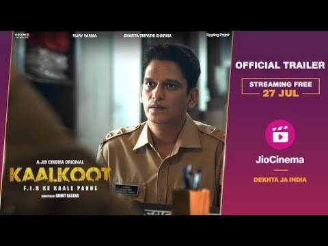 Kaalkoot - Official Trailer | Vijay Varma | Shweta Tripathi Sharma Streaming Free 27 Jul JioCinema