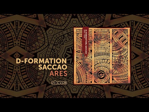 D-Formation, Saccao - Ares
