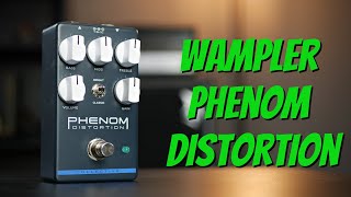Video thumbnail for Wampler Phenom Distortion - Guitar Pedal Demo by SRGuitar