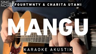 Download lagu Mangu - Fourtwnty Ft. Charita Utami (Karaoke Akustik) mp3 Download lagu Mangu - Fourtwnty Ft. Charita Utami (Karaoke Akustik) mp3