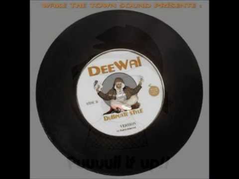 Deewaï & Wake the Town Sound - Back again (Dubplate Style)