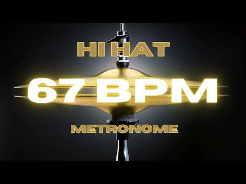 67 BPM - Hi Hat Metronome