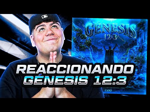 ESTE CANO ME GUSTA MUCHO | REACCIÓN a CANO, SRNO - GÉNESIS 12:3 (VIDEOCLIP OFICIAL)