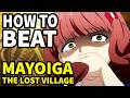 How To Beat The NANAKI VILLAGE In Mayoiga The Lost Village