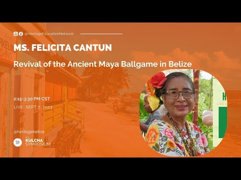 REVIVAL OF ANCIENT MAYA BALLGAME IN BELIZE