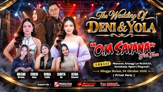 Download lagu 🔴Live SAVANA SakJose || Wedding Yola & Deni || PW AUDIO || HAFA MULTIMEDIA mp3