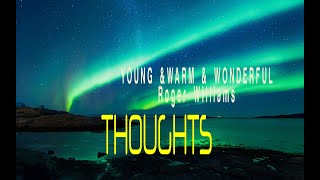 ROGER WILLIAMS - YOUNG AND WARM AND WONDERFUL