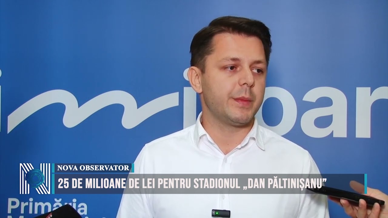 25 de milioane de lei pentru stadionul „Dan Păltinișanu”