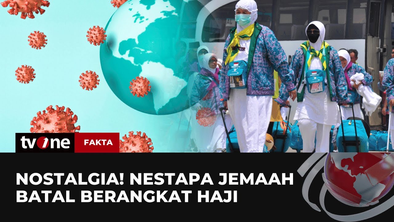 [FULL] Nostalgia! Nestapa Jemaah Batal Berangkat Haji | Fakta tvOne