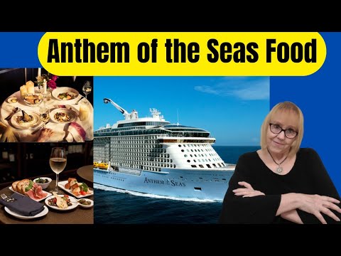 Thumbnail for Anthem of the Seas Food