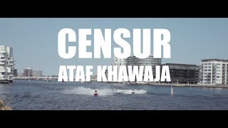 Censur feat Ataf Khawaja 