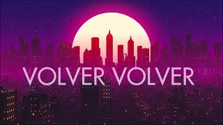 Volver Volver vs Mentirosa (Abbsolut Bootleg) Guar