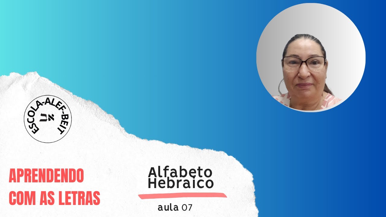 LETRA VAV  - AULA 07