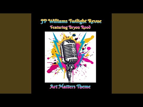 Art Matters Theme (feat. Bryon Rood)