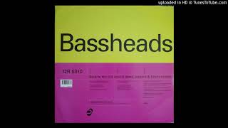 B2 - Bassheads - Just The Feeling