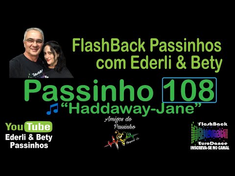 FlashBack Dança Passinho 108 - Haddaway -The Album 2nd Edition Come Back (Love Has Got A Hold On Me)