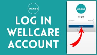 Wellcare Login 2026 | How To Login To Wellcare Provider Portal