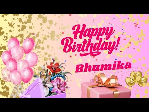 Happy Birthday Bhumika